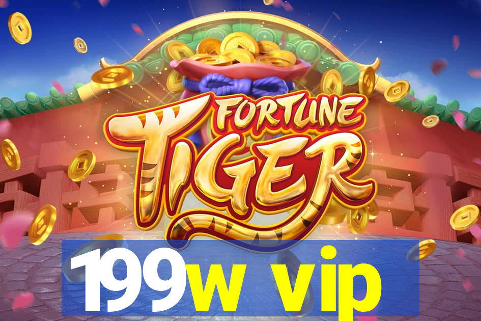 199w vip